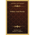 Politics And Morals - Paperback
