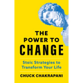 The Power to Change: Stoic Strategies to Transform Your Life - Hardcover