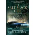 The Salt-Black Tree: Book Two of the Dead God's Heart Duology - Paperback