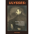 Ulysses Episode 3, Proteus: The 1922 Text Supplemental Notes and Commentary - Paperback
