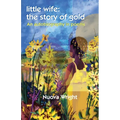 little wife: the story of gold - Paperback
