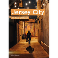 Photographers' America: Jersey City - The Real Chilltown - Paperback