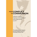 From Conflict to Communion: Reformation Resources 1517-2017 - Paperback