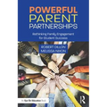 Powerful Parent Partnerships: Rethinking Family Engagement for Student Success - Paperback