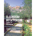 El Sendero de La Verdad, Libro 7 (Alumno): Material de Educación Cristiana para Jóvenes y Adultos - Paperback