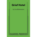 Grief Hotel - Paperback