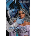 Death and Shadow: A Forbidden Paranormal Romance - Paperback