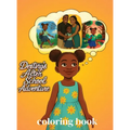 Destiny's After School Adventure Coloring Book - Hardcover