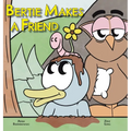 Bertie Makes a Friend - Hardcover