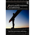 From Economics Imperialism to Freakonomics: The Shifting Boundaries between Economics and other Social Sciences - Paperback