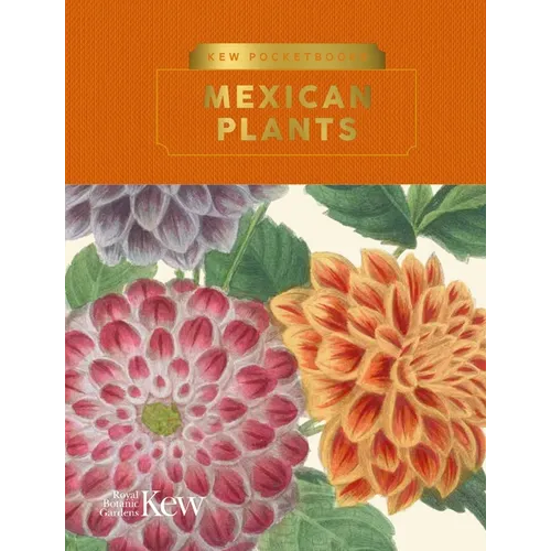 Kew Pocketbooks: Mexican Plants - Hardcover
