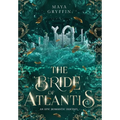 The Bride of Atlantis - Hardcover