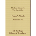 Michael Zévaco's The Pardaillan Volume VI "Fausta's Wrath" - Hardcover