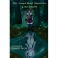 The Cursed Beast Chronicles: Lone Wicker - Paperback