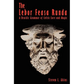 The Lebor Feasa Runda: A Druidic Grammar of Celtic Lore and Magic - Paperback