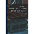 Insects Affecting Stored Food Products; B676 - Paperback