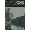 Wisconsin: River of a Thousand Isles (Revised) - Paperback