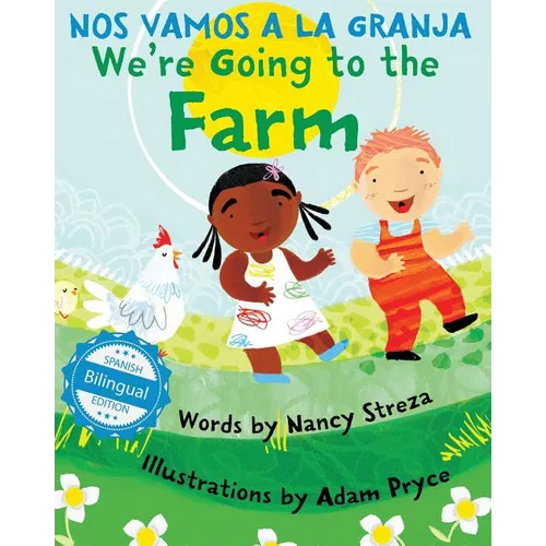 We're Going to the Farm / Nos vamos a la granja - Paperback