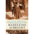 Prague Winter: A Personal Story of Remembrance and War, 1937-1948 - Paperback