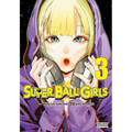 Super Ball Girls, Vol. 3 - Paperback