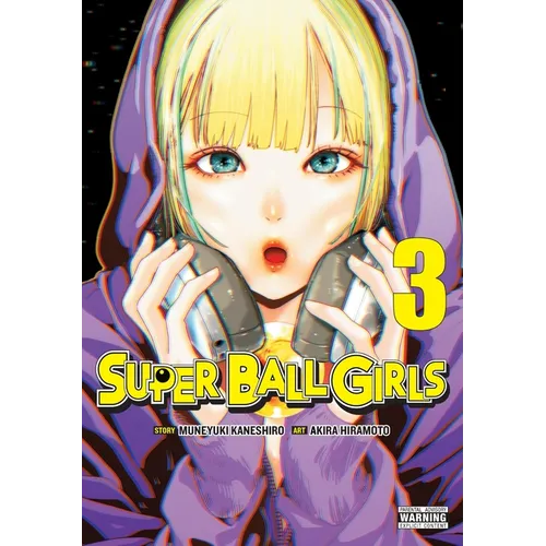 Super Ball Girls, Vol. 3 - Paperback