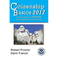 Citizenship Basics 2017: 100 Questions in Spanish - U.S. Citizenship Study Guide: U.S. Naturalization Interview 100 Civics Questions in Spanish - Paperback
