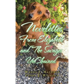 Novelettes from Elizabeth and the Savages Unchained - Hardcover