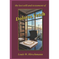 The Last Will and Testament of Dolores Vetch - Paperback