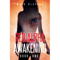 Red Alpha Awakening - Paperback