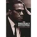 The Malcolm X Encyclopedia - Hardcover