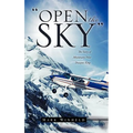 Open the Sky - Hardcover