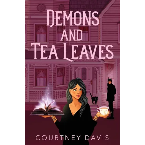 Demons and Tea Leaves - Paperback