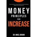 Money Principles for Increase - Paperback