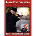 Beyond the Fence Line: The Eyewitness Account of Ed Hoffman and the Murder of President John F. Kennedy - Paperback
