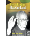 Eternal Father Bless Our Land: Father Hugh Sherlock His-Story and Then, Some! - Paperback