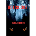 The Lost Coast: The Revenge Of Mad River Billy - Paperback