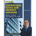 Certified Real Estate and Property Manager: Master Property Management for Profit - Paperback