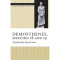 Demosthenes, Speeches 18 and 19 - Paperback