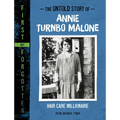 The Untold Story of Annie Turnbo Malone: Hair Care Millionaire - Hardcover