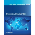 Global Financial Development Report 2017/2018: Bankers without Borders - Paperback