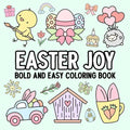 Easter Joy: Bold and Easy Coloring Book - Paperback