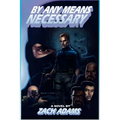 By Any Means Necessary - Paperback