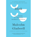 Blink: The Power of Thinking Without Thinking - Hardcover