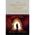 The Greatest Story Ever Told: An Eyewitness Account - Hardcover