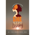 She Kept Living - Paperback