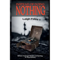 Instead of Doing Nothing - Paperback