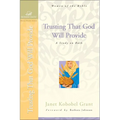 Trusting That God Will Provide: A Study on Ruth - Paperback