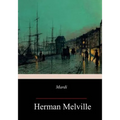 Mardi - Paperback