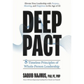 Deep Pact: 8 Timeless Principles of Whole-Person Leadership - Hardcover