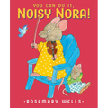 You Can Do It, Noisy Nora! - Hardcover